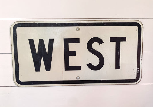 Authentic 'WEST' Highway Sign
