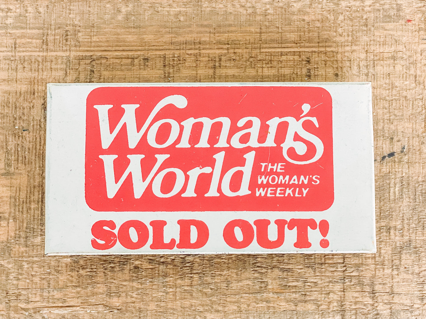 Vintage Metal Woman's World 'Sold Out' Placard